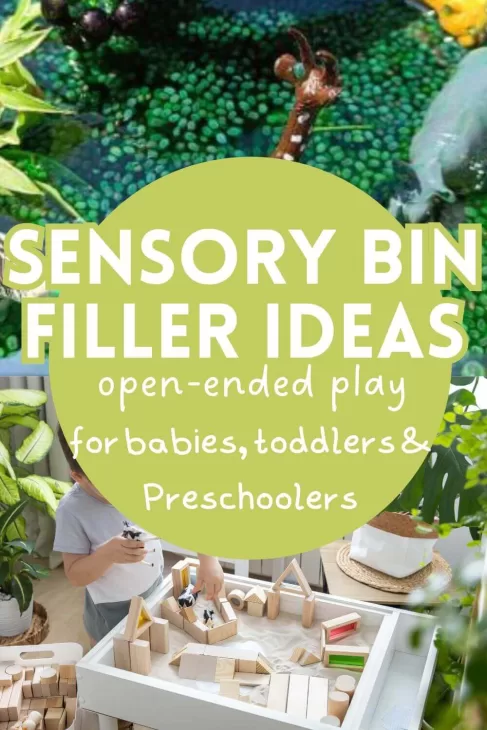 test reads "sensory bin filler ideas - open ended play for babies, toddlers and preschoolers". white text over a light green circle. Images behind it of a white sensory bin table with sand and wood blocks. a second image of a sensory bin with blue and green water with gravel and safari animal figurines.